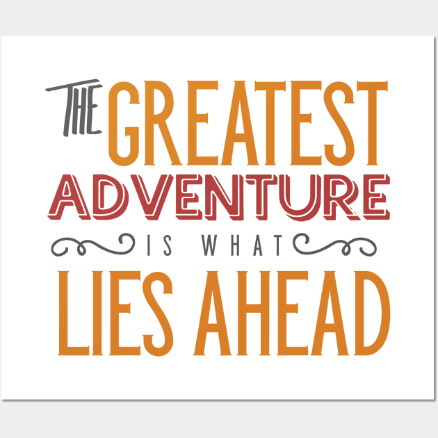 The Greatest Adventure... Wall Art by kimmieshops